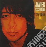 Javier Escovedo - City Lights