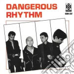 Dangerous Rhythm - Dangerous Rhythm cd