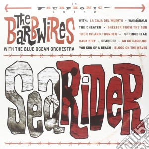 (LP Vinile) Barbwires - Searider (gatefold Sleeve) lp vinile di Barbwires