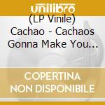 (LP Vinile) Cachao - Cachaos Gonna Make You Dance (2 Lp) vinile
