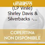 (LP Vinile) Shirley Davis & Silverbacks  - Black Rose lp vinile di Shirley Davis & Silverbacks