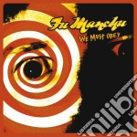 (LP Vinile) Fu Manchu - We Must Obey vinile