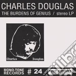 (LP Vinile) Charles Douglas - Burdens Of Genius