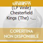 (LP Vinile) Chesterfield Kings (The) - I Think I'M Down (7