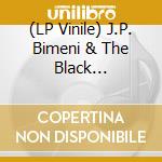 (LP Vinile) J.P. Bimeni & The Black Belts-Keep On Running vinile