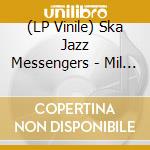 (LP Vinile) Ska Jazz Messengers - Mil Vices No (7') vinile