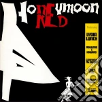 Lydia Lunch - Honeymoon In Red cd