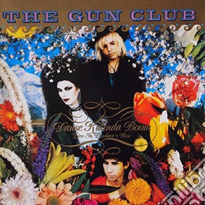 (LP Vinile) Gun Club (The) - Danse Kalinda Boom lp vinile di Gun Club (The)