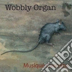 (LP Vinile) Wobbly Organ - Musique Concrete vinile