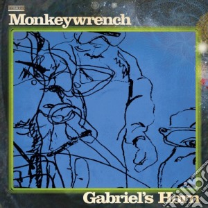 Monkeywrench - Gabriel's Horn cd musicale di Monkeywrench