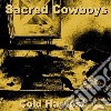 Sacred Cowboys - Cold Harvest cd
