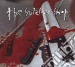 Butcher Shop - Complete Discography cd