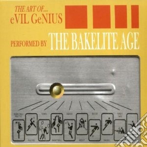 (lp Vinile) Lp - Bakelite Age - Art Of Evil Genius lp vinile di Age Bakelite
