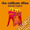 Celibate Rifles - Beyond Respect cd