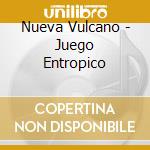 Nueva Vulcano - Juego Entropico cd