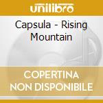 Capsula - Rising Mountain
