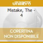 Mistake, The - 4 cd