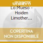 Lo:Mueso - Hoiden Limother Petity Vefucker cd musicale di Lo:Mueso