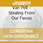 Van Pelt - Stealing From Our Favou cd