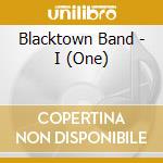Blacktown Band - I (One) cd