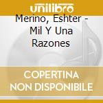 Merino, Eshter - Mil Y Una Razones cd