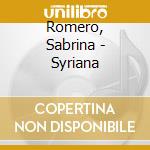 Romero, Sabrina - Syriana cd