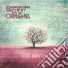 Barcelona Gipsy Balkan Orchestra Bgko - Avo Kanto cd