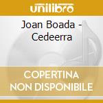 Joan Boada - Cedeerra cd