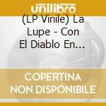 (LP Vinile) La Lupe - Con El Diablo En El Cuerpo lp vinile