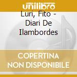 Luri, Fito - Diari De Ilambordes cd