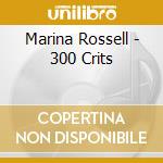 Marina Rossell - 300 Crits cd musicale