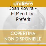 Joan Rovira - El Meu Lloc Preferit cd
