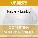 Raule - Limbo cd