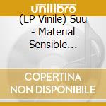 (LP Vinile) Suu - Material Sensible (Clear Vinyl) vinile