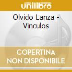 Olvido Lanza - Vinculos cd