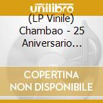 (LP Vinile) Chambao - 25 Aniversario (Green/Orange Vinyl) (2 Lp) vinile