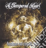 A Tempered Heart - Loneliness And Mournful Lights