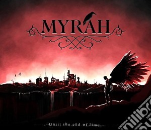 Myrah - Until The End Of Times cd musicale di Myrah