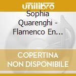 Sophia Quarenghi - Flamenco En Clave De Sol cd