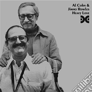 Al Cohn & Jimmy Rowles - Heavy Love cd musicale di Cohn al & rowles jim