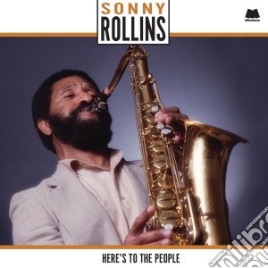 (LP Vinile) Sonny Rollins - Here's To The People lp vinile di Sonny Rollins