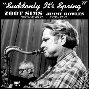 (LP Vinile) Zoot Sims - Suddenly It's Spring lp vinile di Sims Zoot