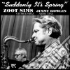 (LP Vinile) Zoot Sims - Suddenly It's Spring cd