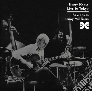 Jimmy Raney - Live In Tokyo cd musicale di Jimmy Raney