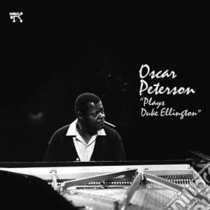 (LP Vinile) Oscar Peterson - Plays Duke Ellington (2 Lp) lp vinile di Oscar Peterson