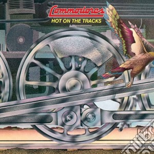 Commodores (The) - Hot On The Tracks cd musicale di Commodores
