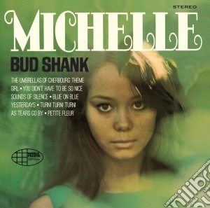 Bud Shank / Chet Baker - Michelle cd musicale di Bud Shank / Chet Baker