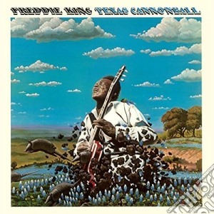 (LP Vinile) Freddie King - Texas Cannonball lp vinile di Freddie King