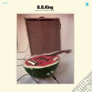 (LP Vinile) B.B. King - Indianola Mississippi Seeds lp vinile di B.B. King