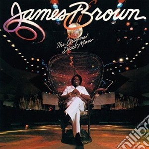 James Brown - The Original Disco Man cd musicale di James Brown
